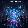 Custom AI Solutions